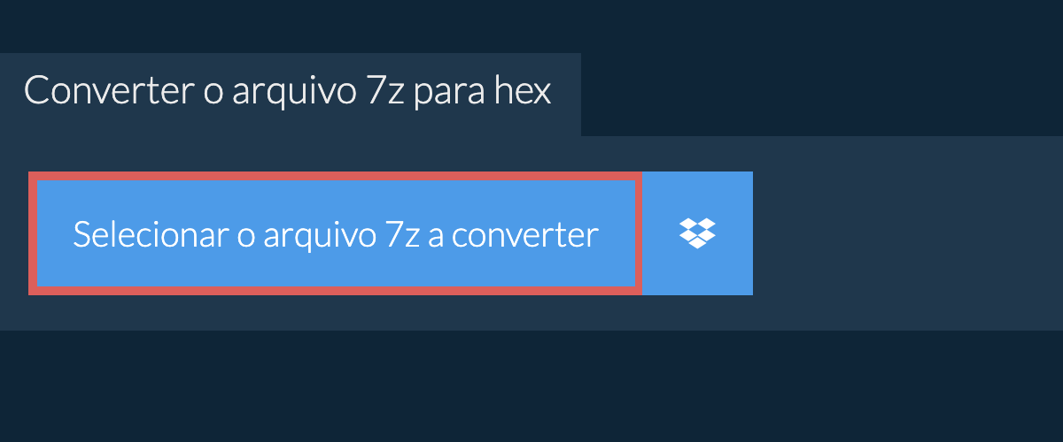 Converter o arquivo 7z para hex