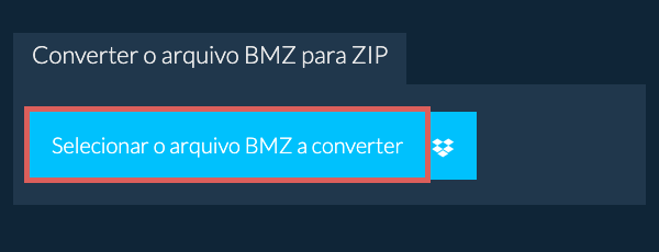 Converter o arquivo BMZ para ZIP