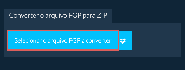 Converter o arquivo FGP para ZIP