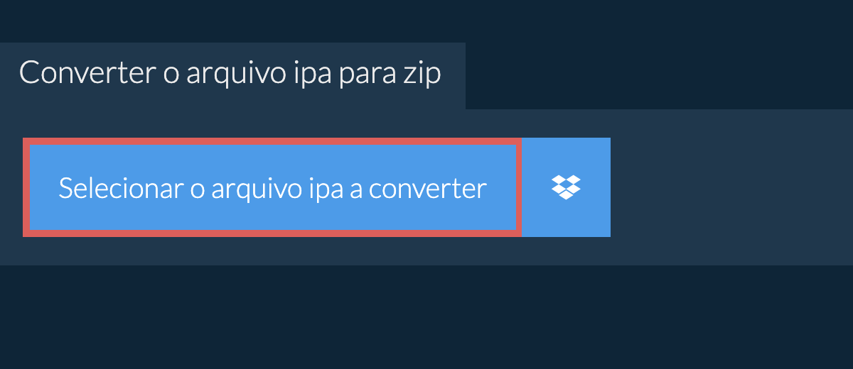 Converter o arquivo ipa para zip