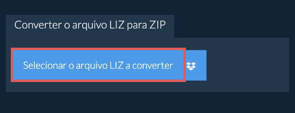 Converter o arquivo LIZ para ZIP