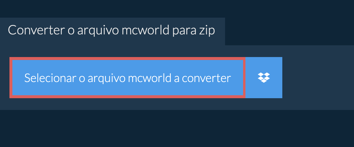 Converter o arquivo mcworld para zip