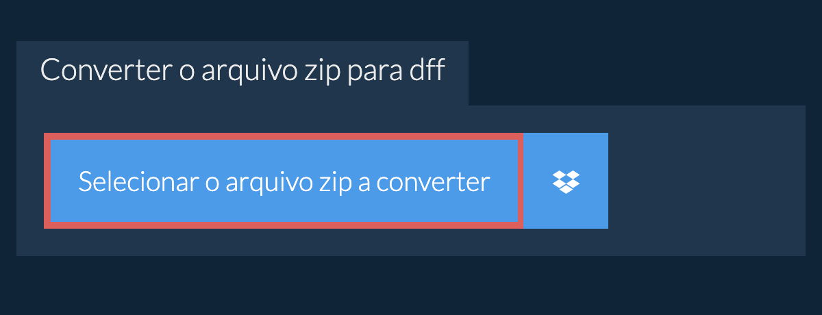 Converter o arquivo zip para dff