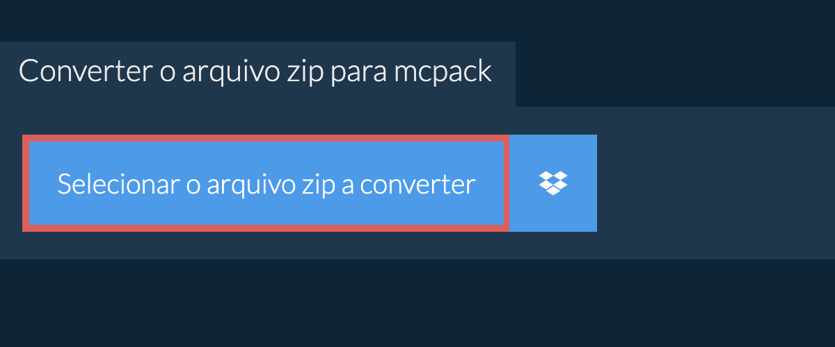 Converter o arquivo zip para mcpack