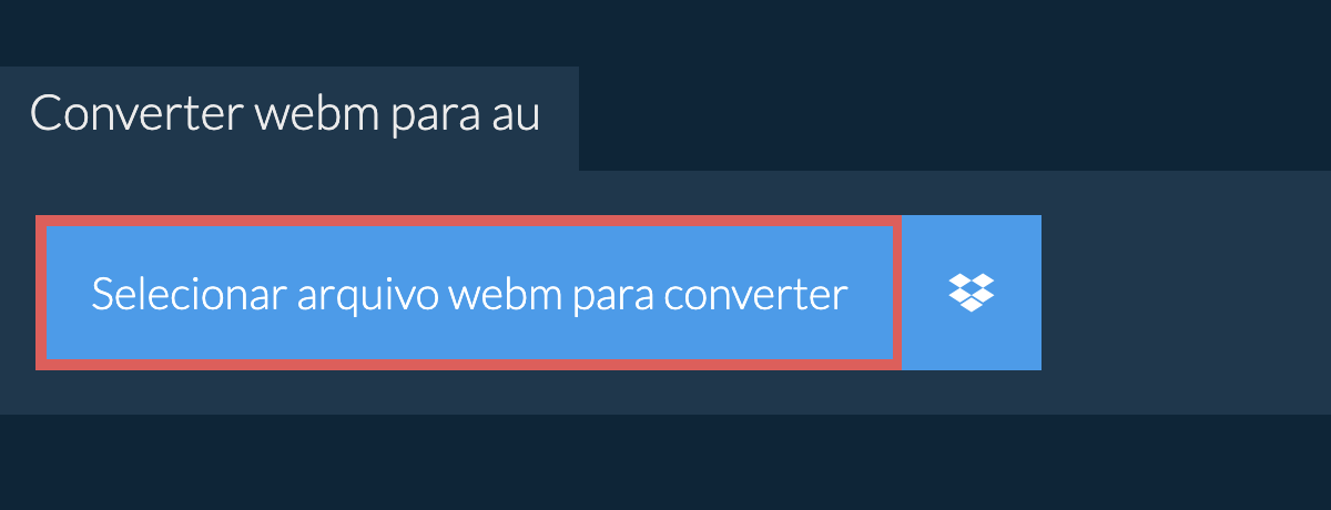 Converter webm para au