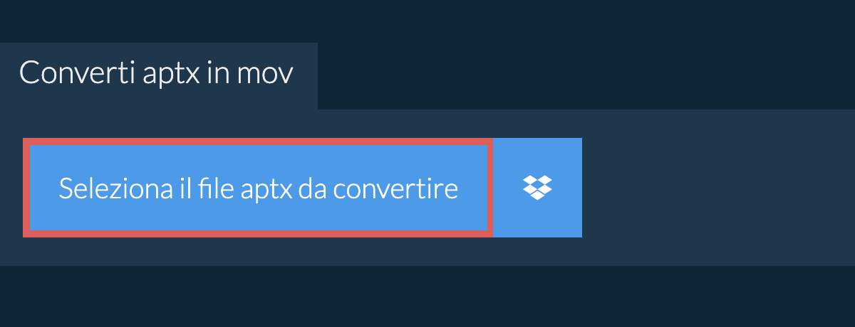 Converti aptx in mov