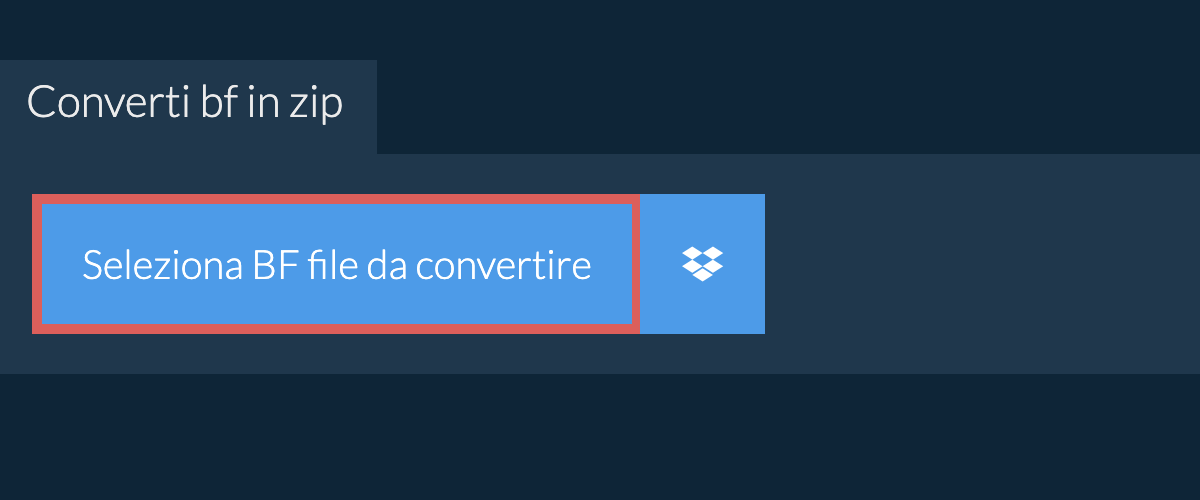 Converti bf in zip