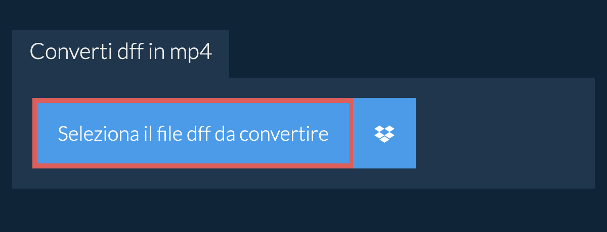 Converti dff in mp4