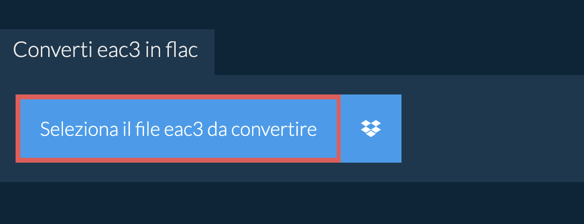 Converti eac3 in flac