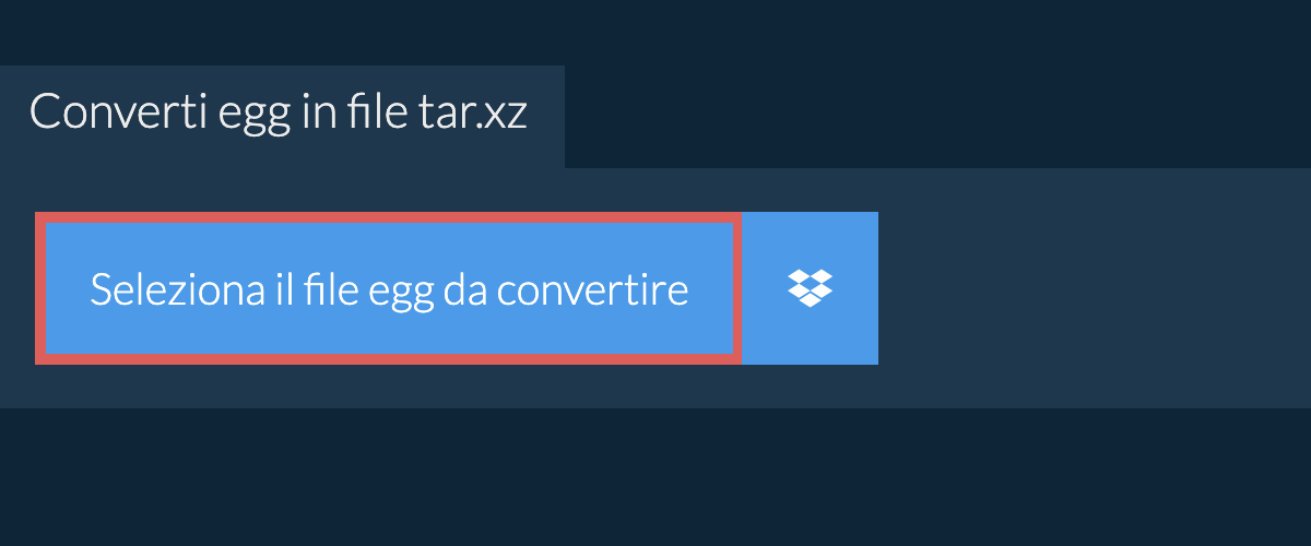 Converti egg in file tar.xz