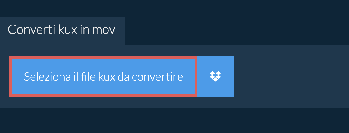 Converti kux in mov