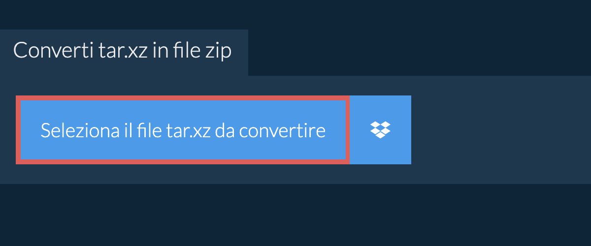 Converti tar.xz in file zip