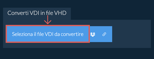 Converti VDI in file VHD