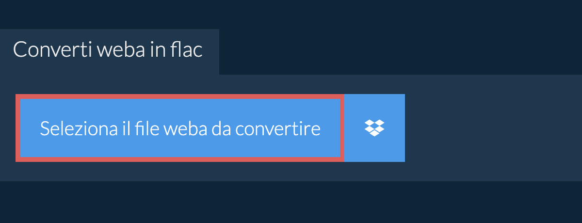 Converti weba in flac