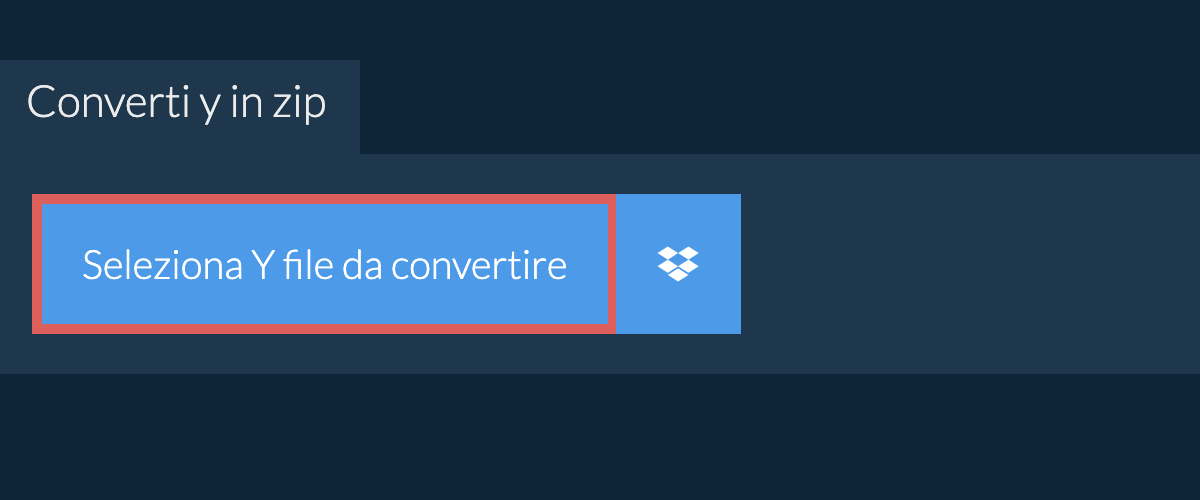 Converti y in zip