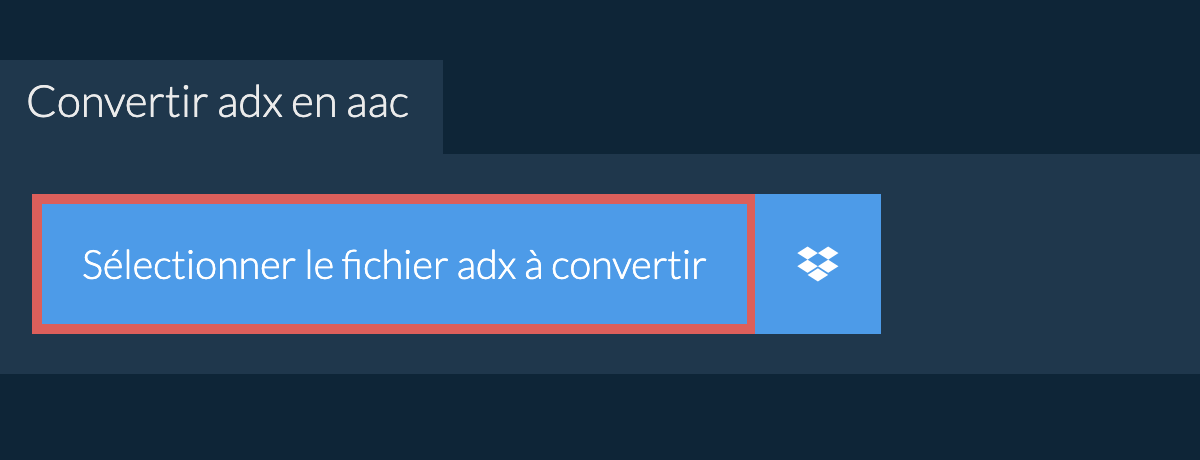 Convertir adx en aac