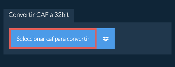 Seleccionar caf para convertir