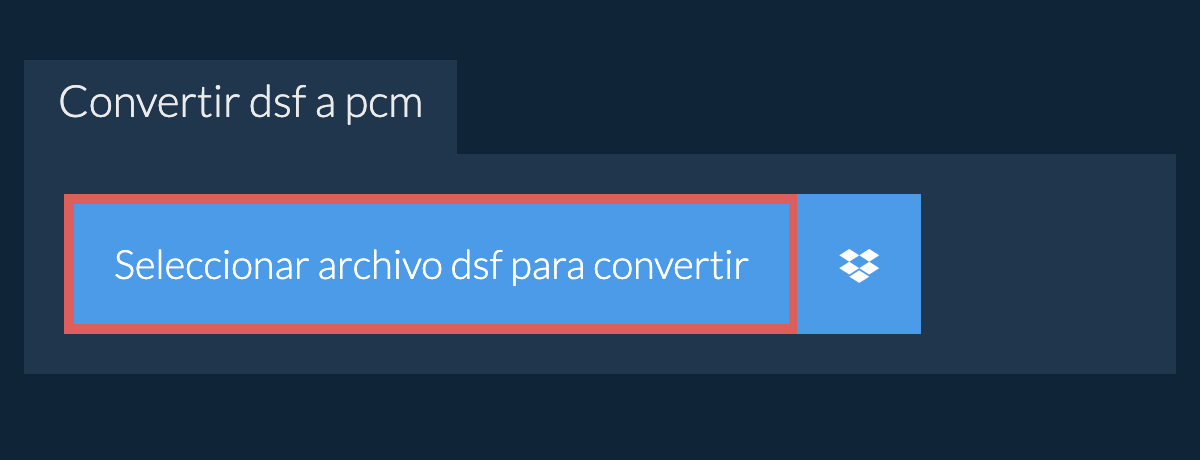 Convertir dsf a pcm
