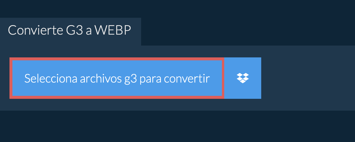 Convierte g3 a webp