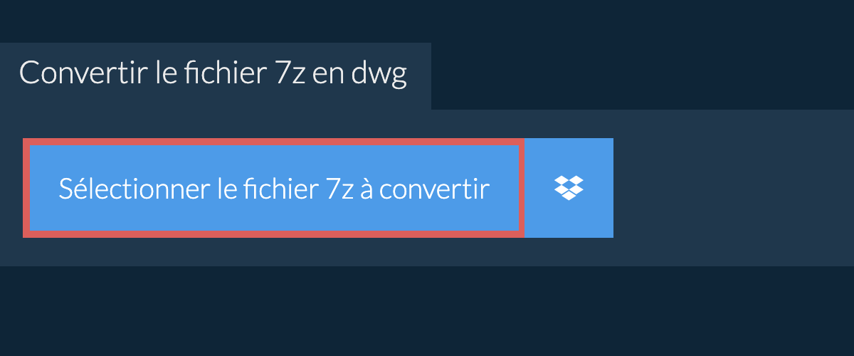 Convertir le fichier 7z en dwg