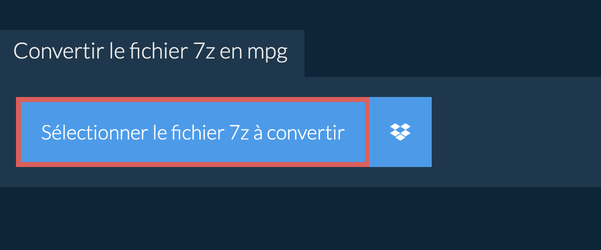 Convertir le fichier 7z en mpg