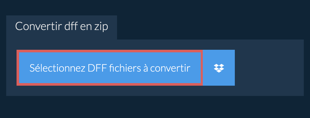 Convertir dff en zip