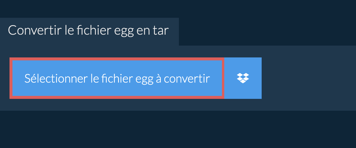 Convertir le fichier egg en tar
