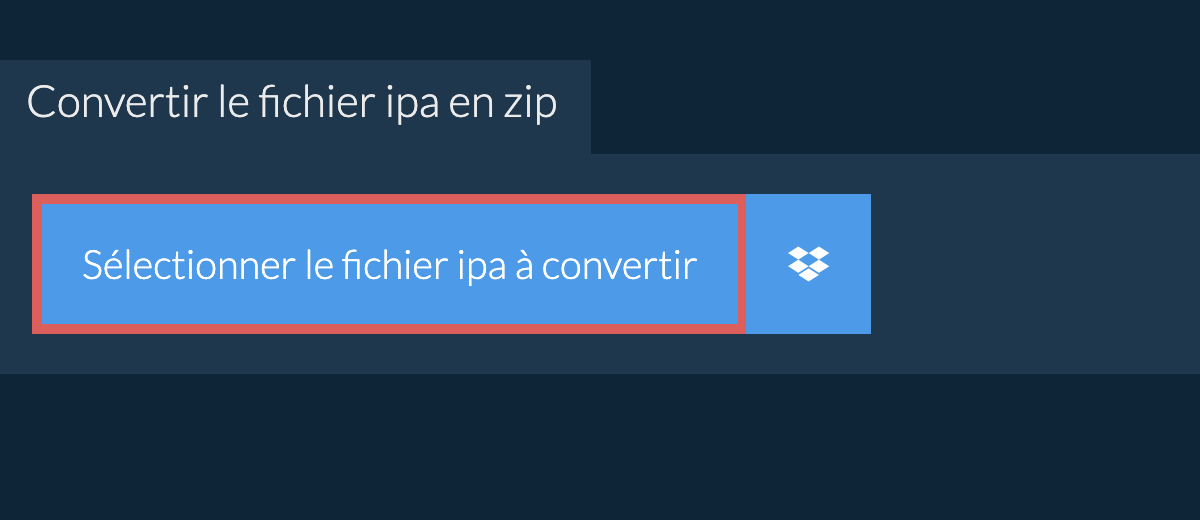 Convertir le fichier ipa en zip