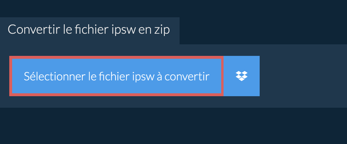 Convertir le fichier ipsw en zip
