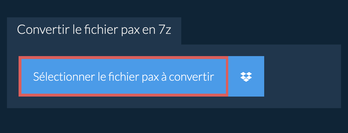 Convertir le fichier PAX en 7Z
