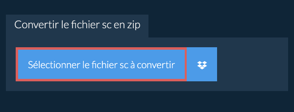 Convertir le fichier sc en zip