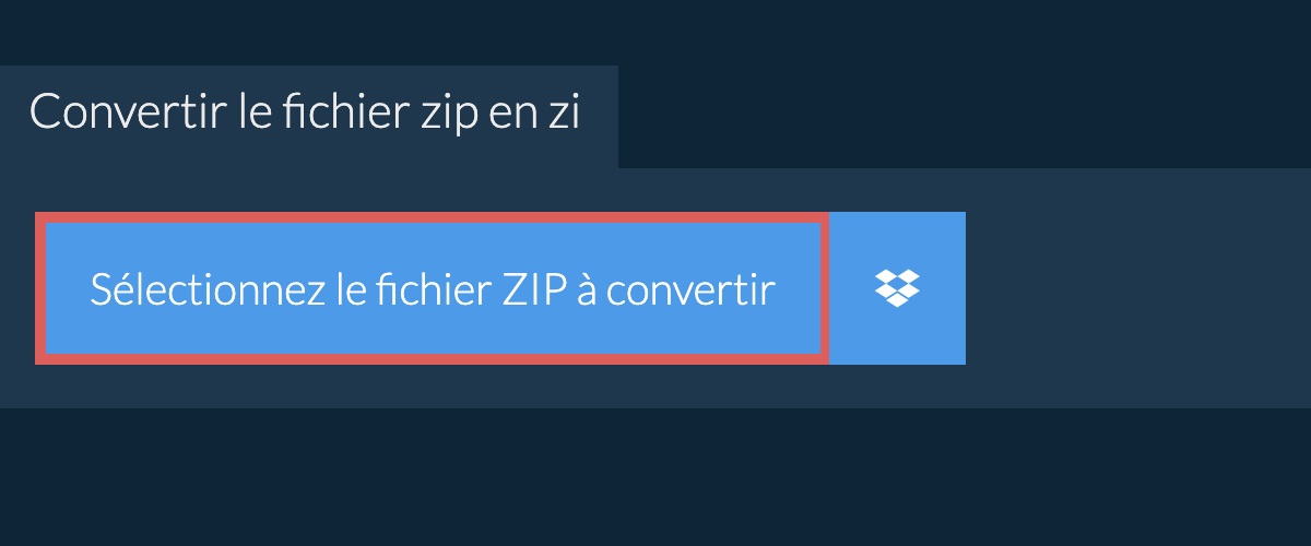 Convertir le fichier zip en zi
