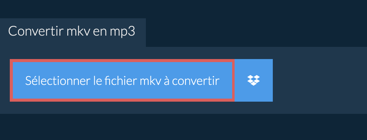 Convertir mkv en mp3