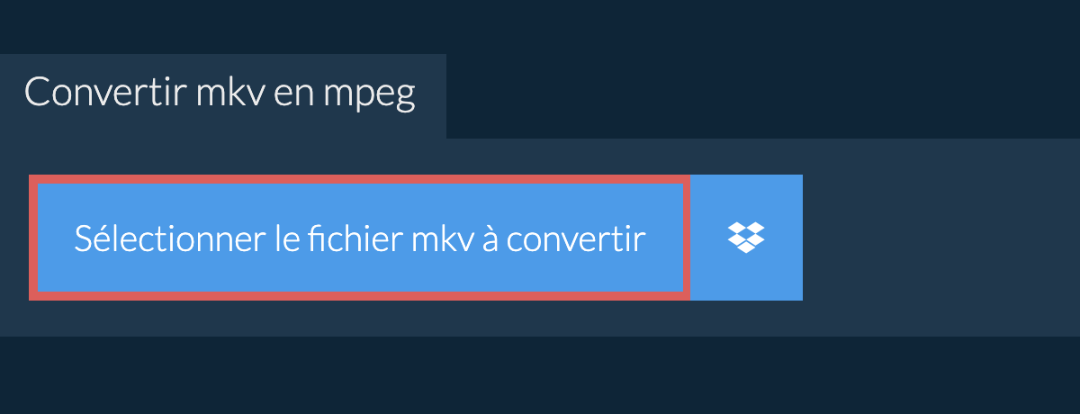 Convertir mkv en mpeg