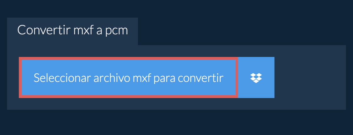 Convertir mxf a pcm