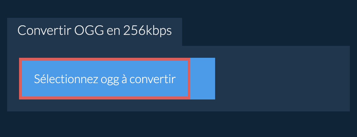 Sélectionnez ogg à convertir