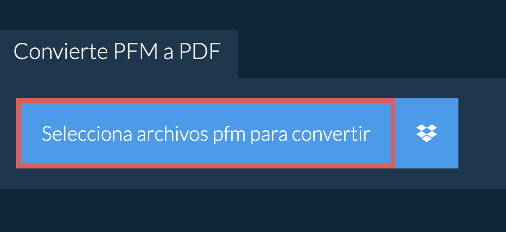 Convierte pfm a pdf