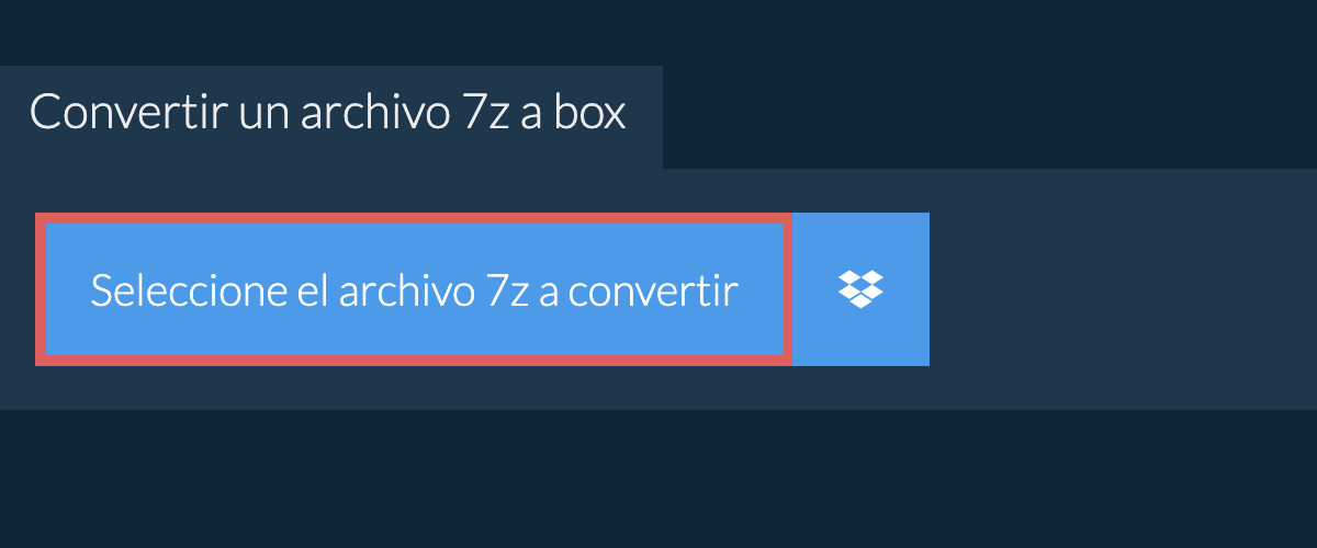 Convertir un archivo 7z a box