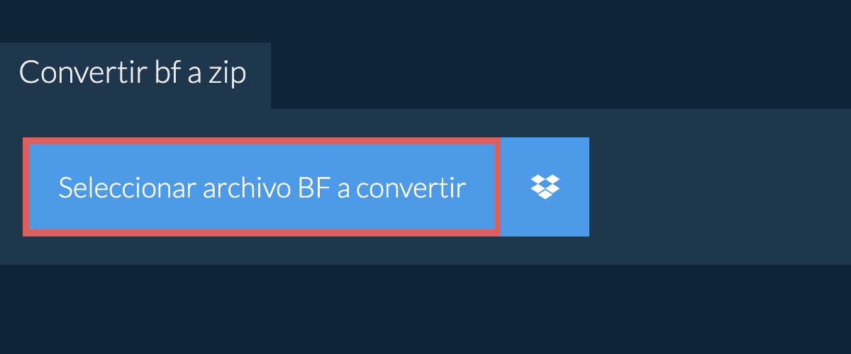 Convertir bf a zip