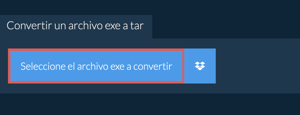 Convertir un archivo exe a tar
