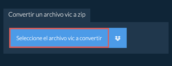 Convertir un archivo vic a zip