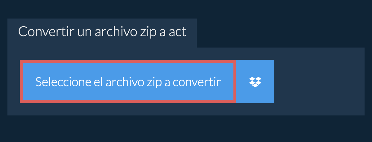 Convertir un archivo zip a act