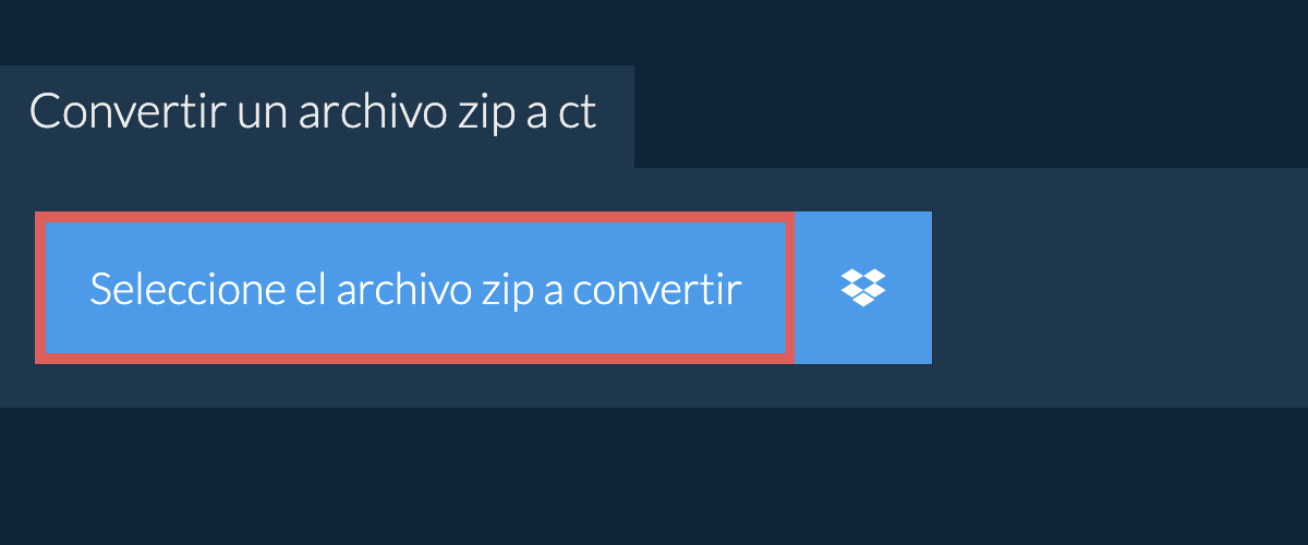 Convertir un archivo zip a ct