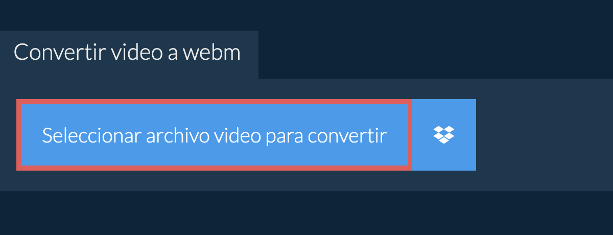 Convertir video a webm