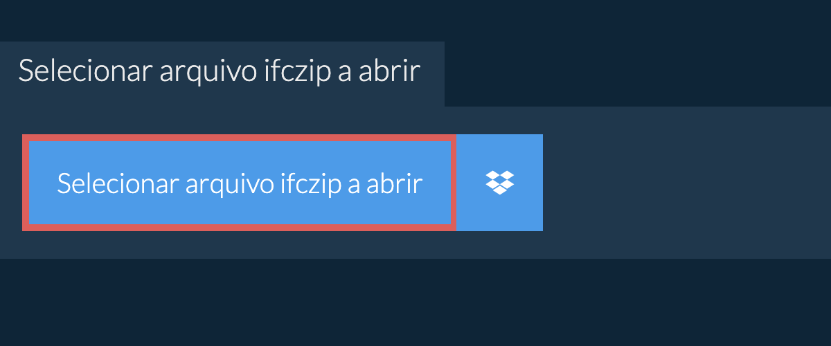 Selecionar arquivo ifczip a abrir