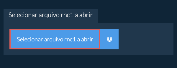 Selecionar arquivo rnc1 a abrir