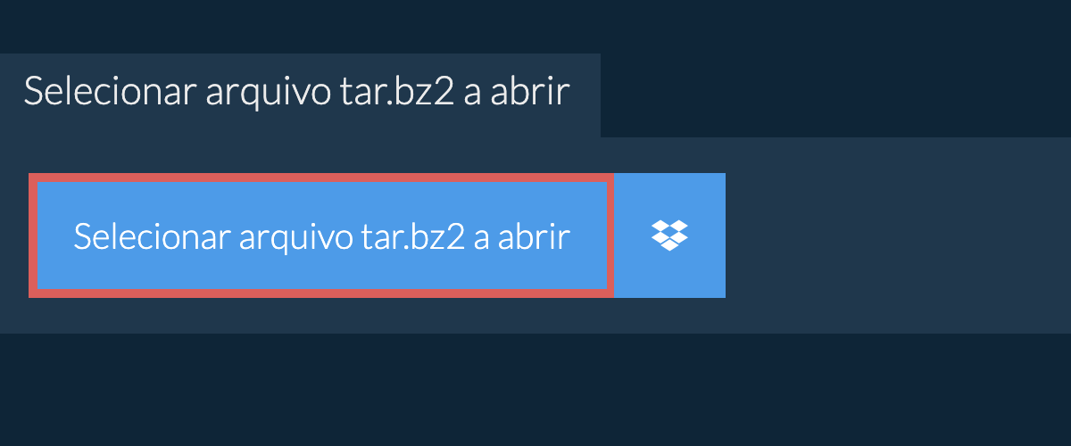 Selecionar arquivo tar.bz2 a abrir