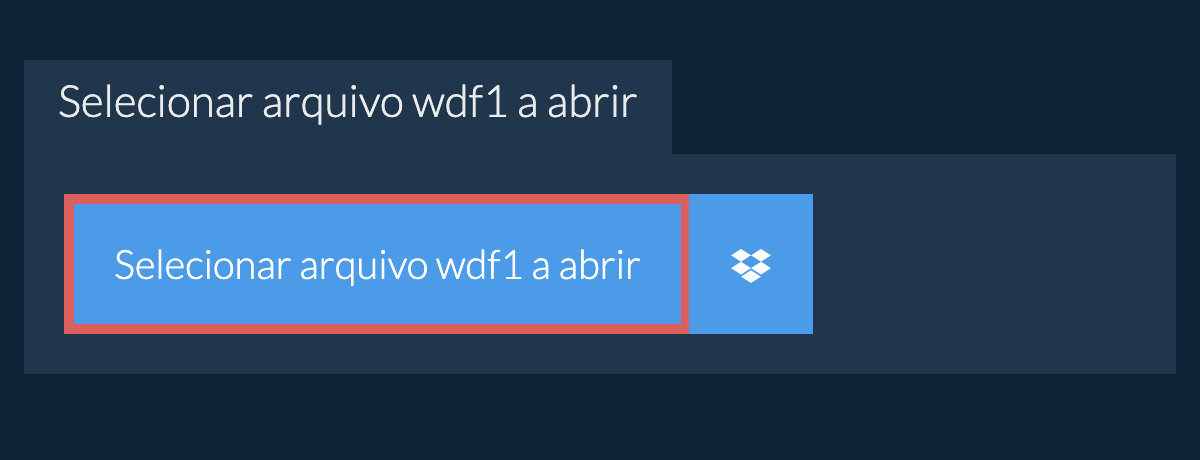 Selecionar arquivo wdf1 a abrir