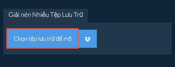 Giải nén Nhiều Tệp Lưu Trữ
