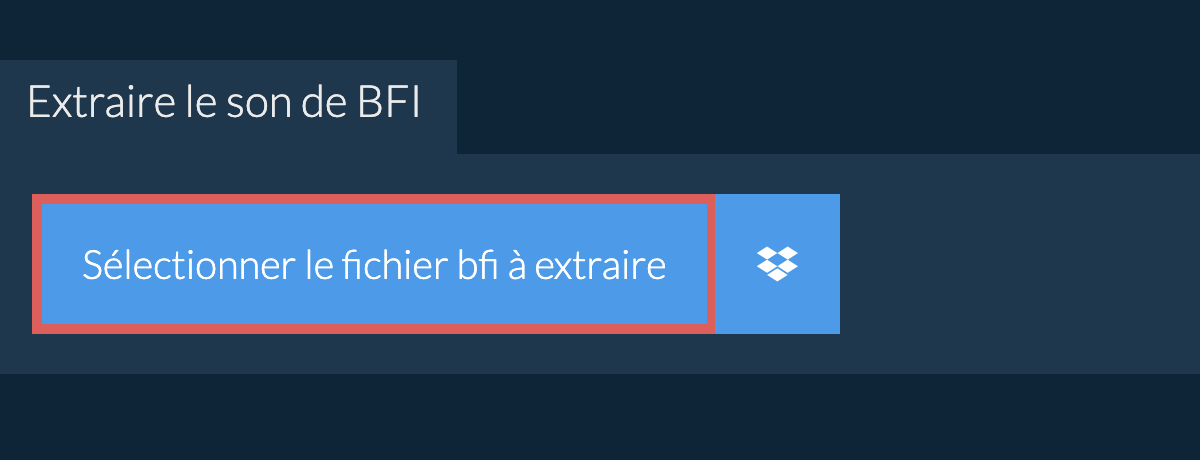 Extraire le son de bfi